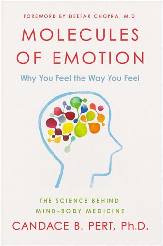 Molecules of Emotion: The Science Behind Mind-Body Medicine von Scribner Book Company