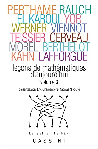 Leçons de mathématiques d'aujourd'hui (volume 3) von Cassini