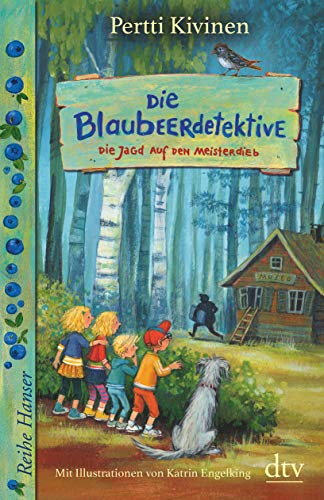 Die Blaubeerdetektive (3) Die Jagd auf den Meisterdieb! (Die Blaubeerdetektiv-Reihe, Band 3) von dtv Verlagsgesellschaft