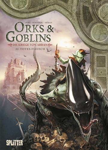 Orks & Goblins. Band 22 – Die Kriege von Arran: Totes Fleisch (Orks und Goblins)