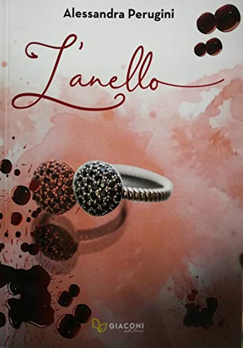 L'anello von Giaconi Editore