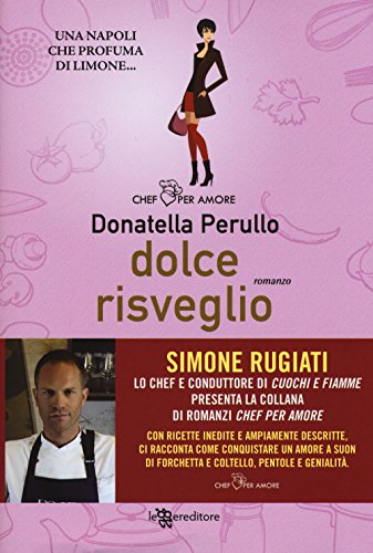 Dolce risveglio (Chef per amore)