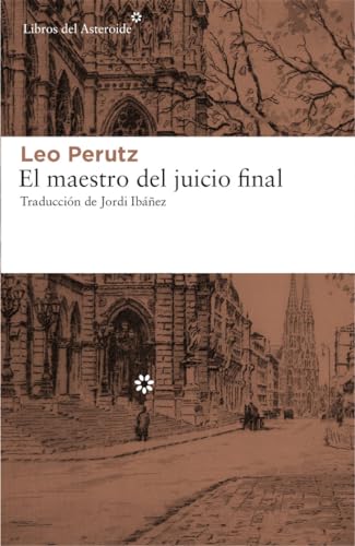 El maestro del juicio final (Libros del Asteroide, Band 179) von Libros del Asteroide