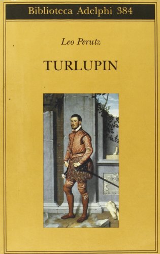 Turlupin (Biblioteca Adelphi) von Adelphi