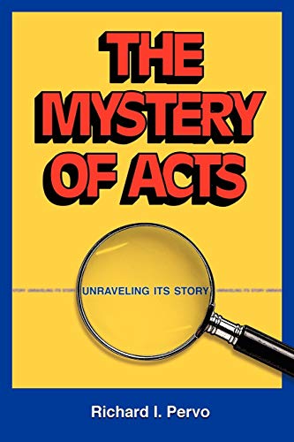 The Mystery of Acts: Unraveling Its Story