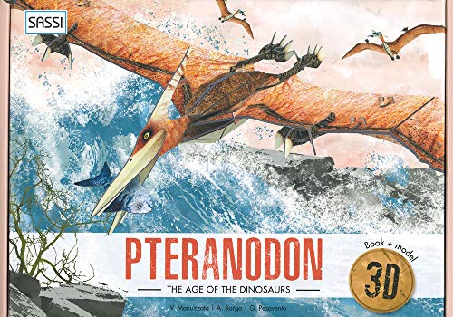 The Age of Dinosaurs: 3D Pteranodon (Science) von Sassi