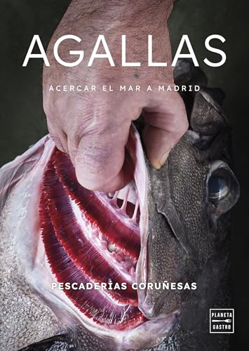Agallas (Cocina Temática) von Planeta Gastro