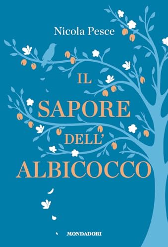 Il sapore dell'albicocco (Novel)