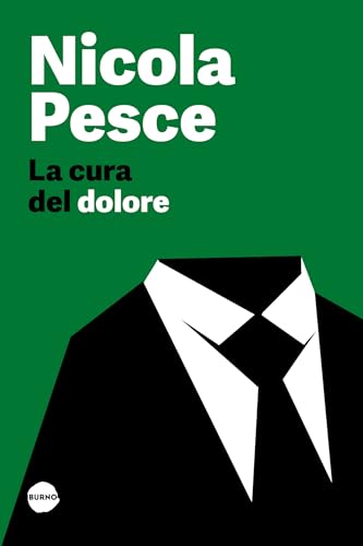 La cura del dolore (Himself) von Burno