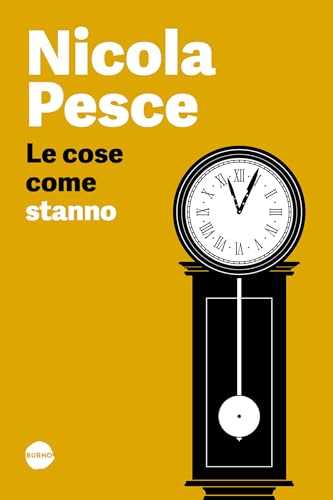 Le cose come stanno (Himself) von Burno