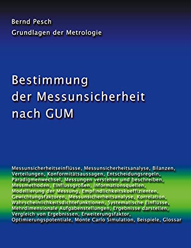 Bestimmung der Messunsicherheit nach GUM von Books on Demand GmbH