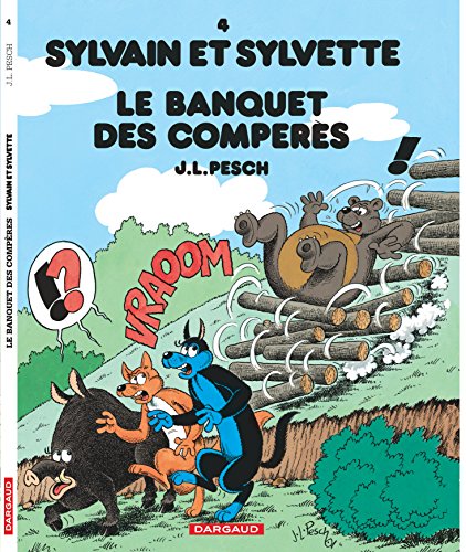 Sylvain et Sylvette - Tome 4 - Le Banquet des Compères von DARGAUD