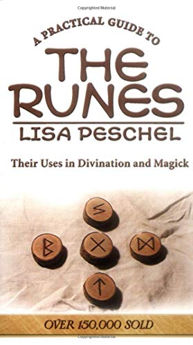 A Practical Guide to the Runes: Their Uses in Divination and Magick (Llewellyn's New Age)