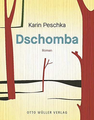 Dschomba von Otto Müller Verlagsges.