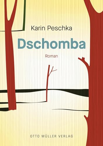 Dschomba Dschomba von Otto Müller Verlag GmbH