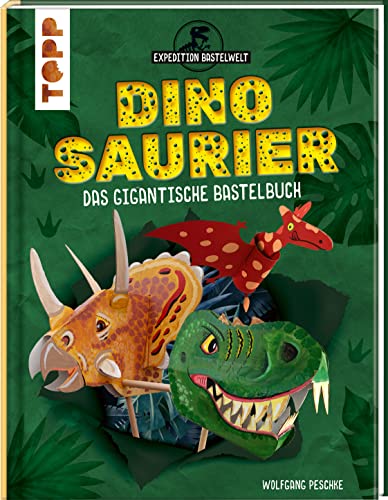 Dinosaurier: Das gigantische Bastelbuch von Frech