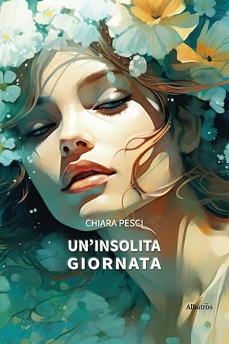 Un'insolita giornata (Nuove voci. Strade) von Gruppo Albatros Il Filo