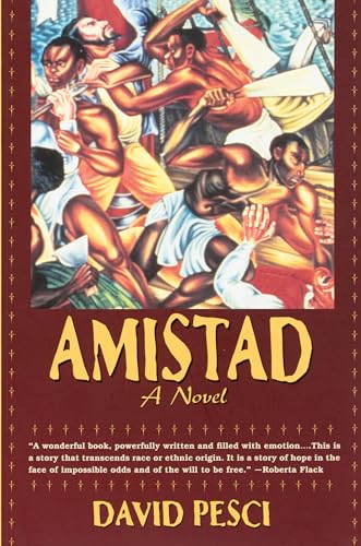 Amistad: A Novel Amistad: A Novel
