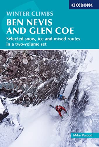 Winter Climbs: Ben Nevis and Glen Coe: Selected snow, ice and mixed routes in a two-volume set von Cicerone Press