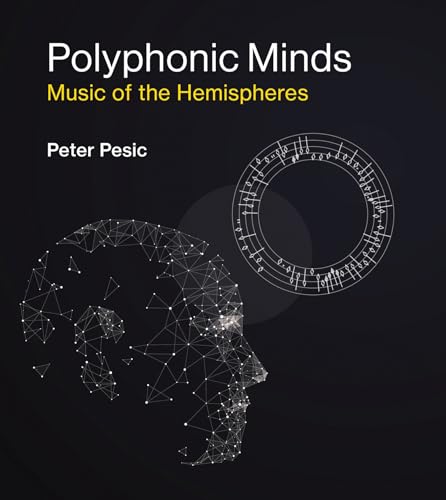 Polyphonic Minds: Music of the Hemispheres