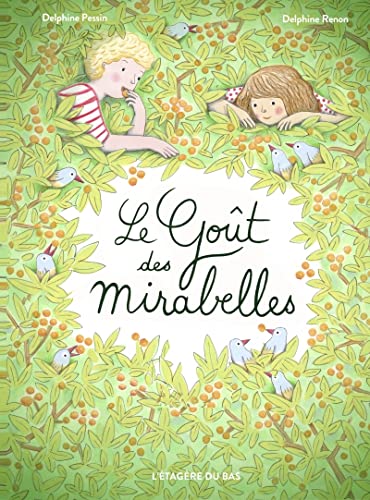 Le Goût des mirabelles