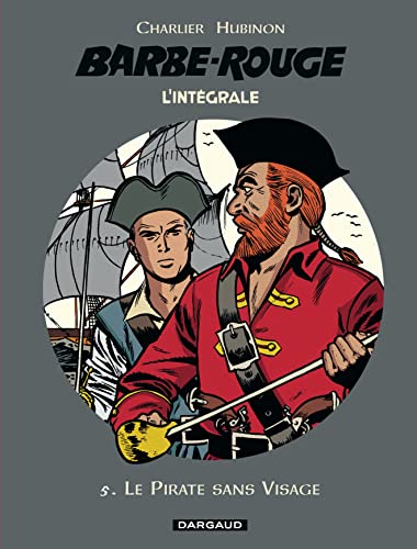 Barbe-Rouge - Intégrales - Tome 5 - Le Pirate sans visage
