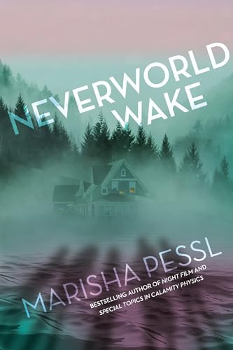 Neverworld Wake Neverworld Wake