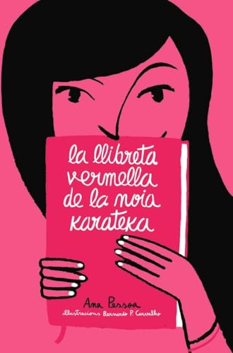 La llibreta vermella de la noia karateka (L'Altra Tribu) von L'Altra Tribu