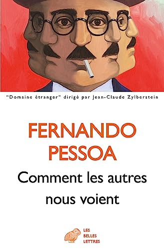 Comment Les Autres Nous Voient: Proses Publiees Du Vivant De L'auteur II 1923-1935 (Domaine etranger)