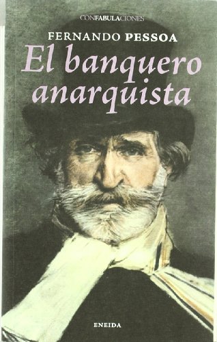El banquero anarquista (Confabulaciones, Band 37) von ENEIDA EDITORIAL S.L.