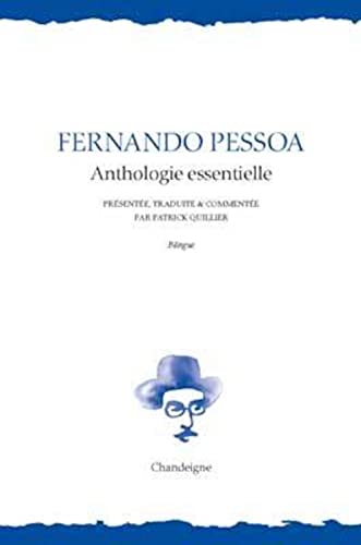 Fernando Pessoa. Anthologie essentielle: Anthologie essentielle - Edition bilingue portugais-français