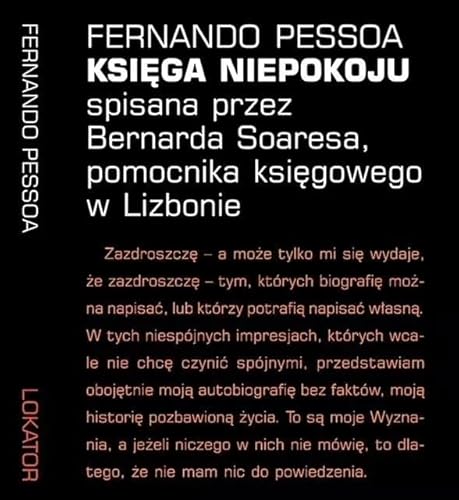 Księga niepokoju spisana przez Bernarda Soaresa, pomocnika księgowego w Lizbonie von Lokator