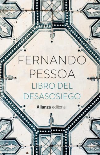 Libro del desasosiego (13/20, Band 700) von ALIANZA EDITORIAL