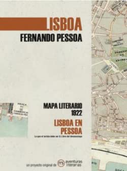 Lisboa en Pessoa: Mapa literario 1922
