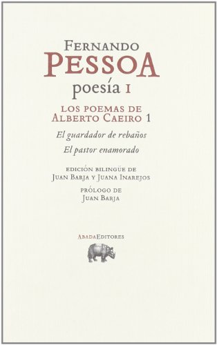 Los poemas de Alberto Caeiro 1 : El guardador de rebaños ; El pastor enamorado (OBRAS. FERNANDO PESSOA, Band 1) von Milenio Publicaciones S.L.