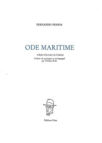 Ode maritime: Poème d'Alvaro de Campos von UNES