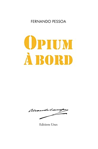 Opium à bord von UNES