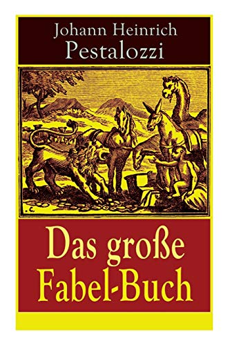 Das große Fabel-Buch: 86 Titel