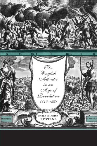 The English Atlantic in an Age of Revolution, 1640-1661 von Harvard University Press
