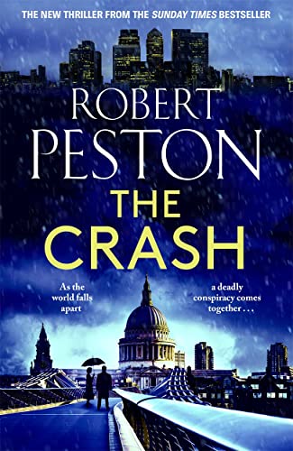 The Crash: The brand new 2023 thriller from Britain's top political journalist von Bonnier Books UK