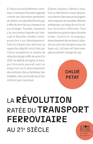 La révolution ratée du transport ferroviaire au 21e siècle von BORD DE L EAU