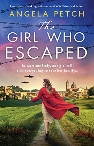 The Girl Who Escaped: Utterly heartbreaking and emotional WW2 historical fiction von Bookouture