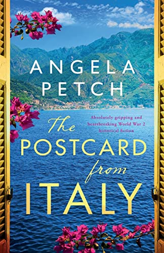 The Postcard from Italy: Absolutely gripping and heartbreaking WW2 historical fiction The Postcard from Italy: Absolutely gripping and heartbreaking WW2 historical fiction