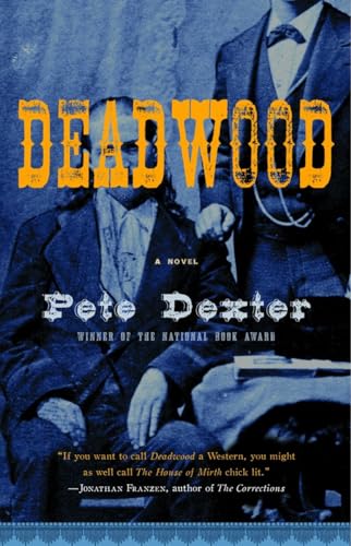 Deadwood (Vintage Contemporaries)