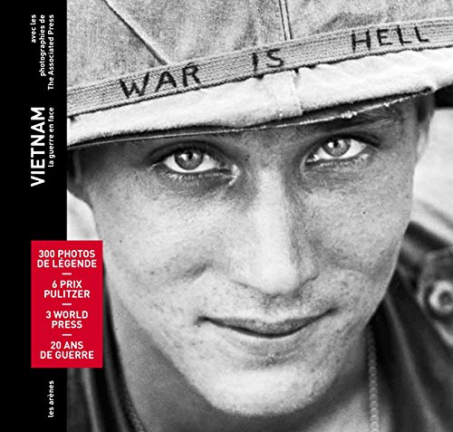 Vietnam, la guerre en face Vietnam, la guerre en face