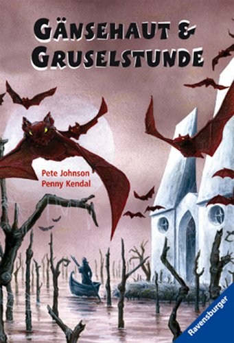 Gänsehaut & Gruselstunde (Ravensburger Taschenbücher) von Ravensburger Buchverlag