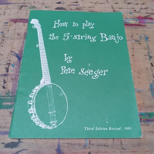 How to Play the 5-String Banjo: A Manual for Beginners