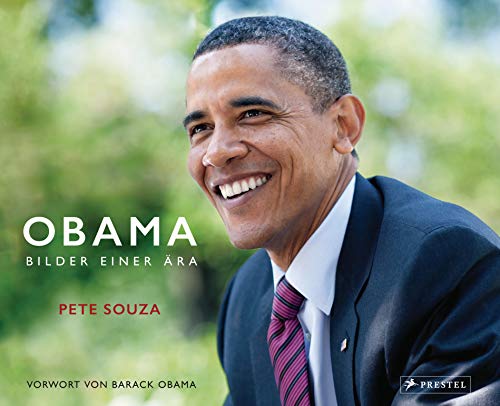 Barack Obama: Bilder einer Ära (deutsche Ausgabe) von Prestel