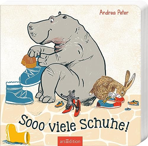Sooo viele Schuhe!: Interaktiver Vorlesespaß | Ein lustiges Pappbilderbuch mit vielen witzigen Details zum Mitraten für Kinder ab 2 Jahren Sooo viele Schuhe!: Interaktiver Vorlesespaß | Ein lustiges Pappbilderbuch mit vielen witzigen Details zum Mitraten für Kinder ab 2 Jahren
