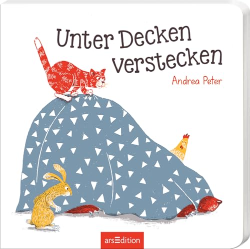 Unter Decken verstecken: Interaktiver Vorlesespaß | Ein lustiges Pappbilderbuch mit vielen witzigen Details zum Mitraten für Kinder ab 2 Jahren von arsEdition